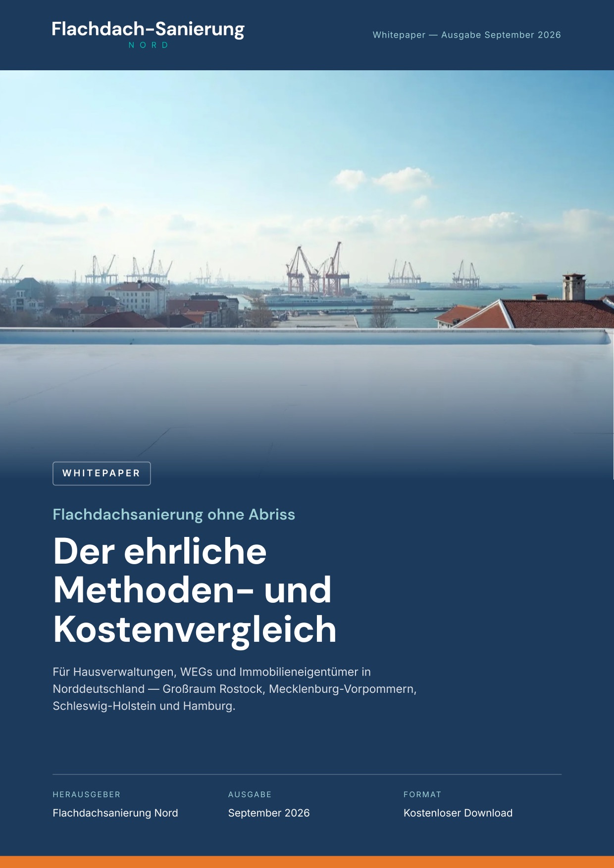 Whitepaper Flachdachsanierung — ehrlicher Methoden- und Kostenvergleich für Hausverwaltungen und WEGs
